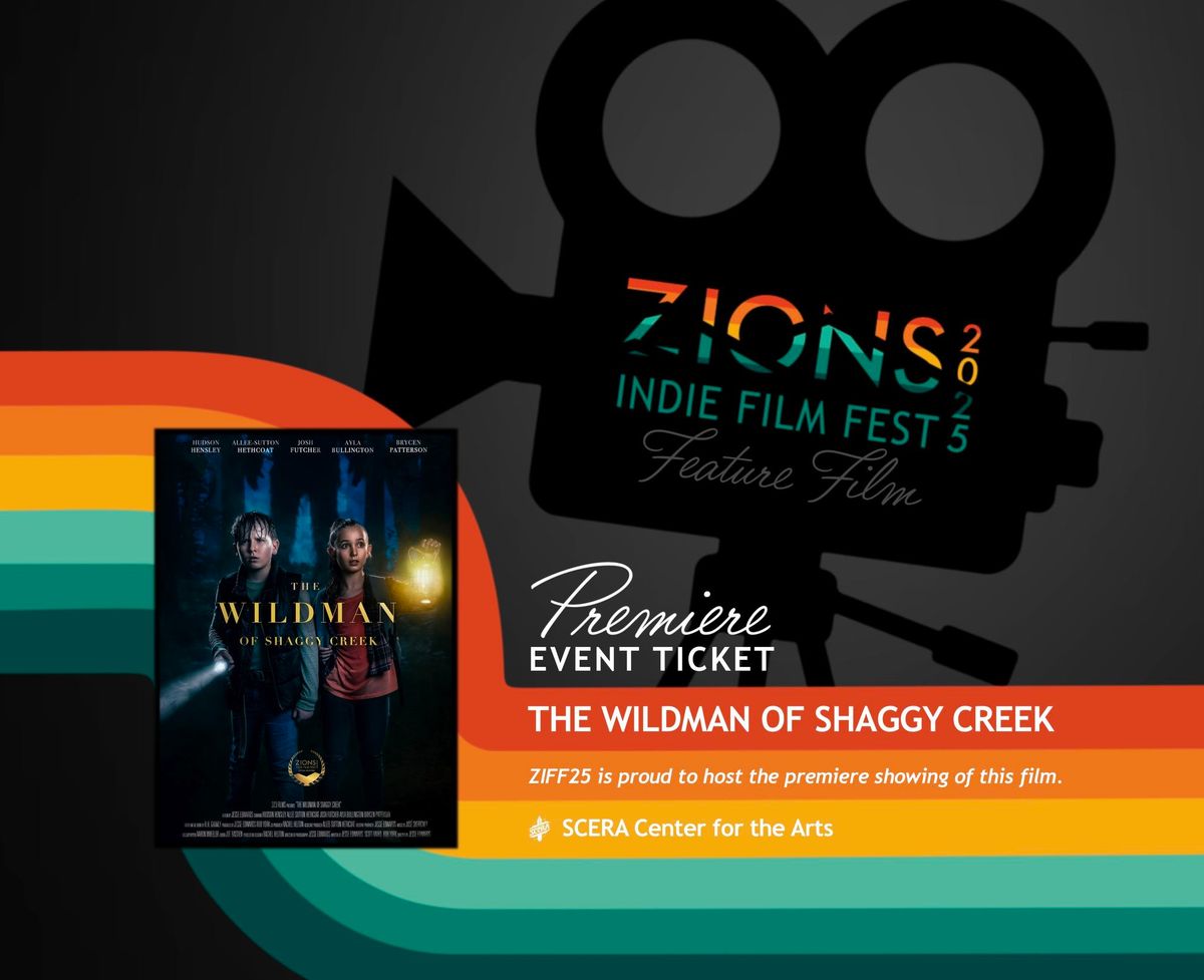 ZIFF25: The Wildman of Shaggy Creek Feature Film Premiere 