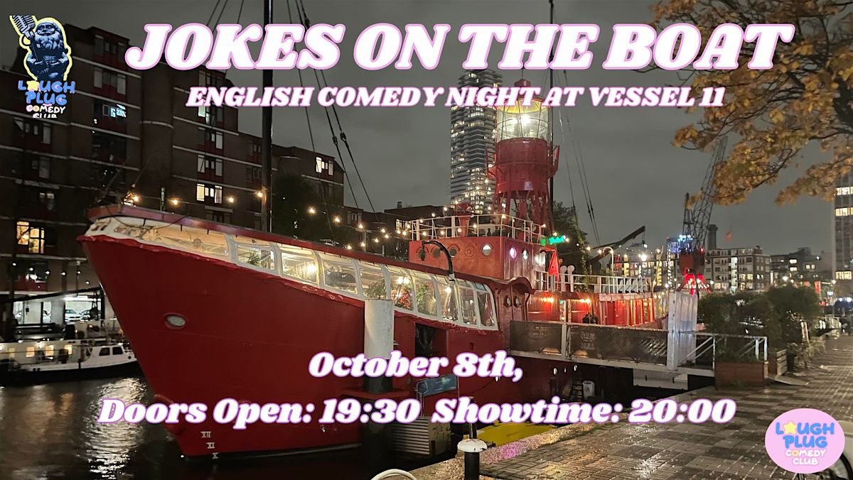 Jokes on the Boat: Stand-Up Comedy in English