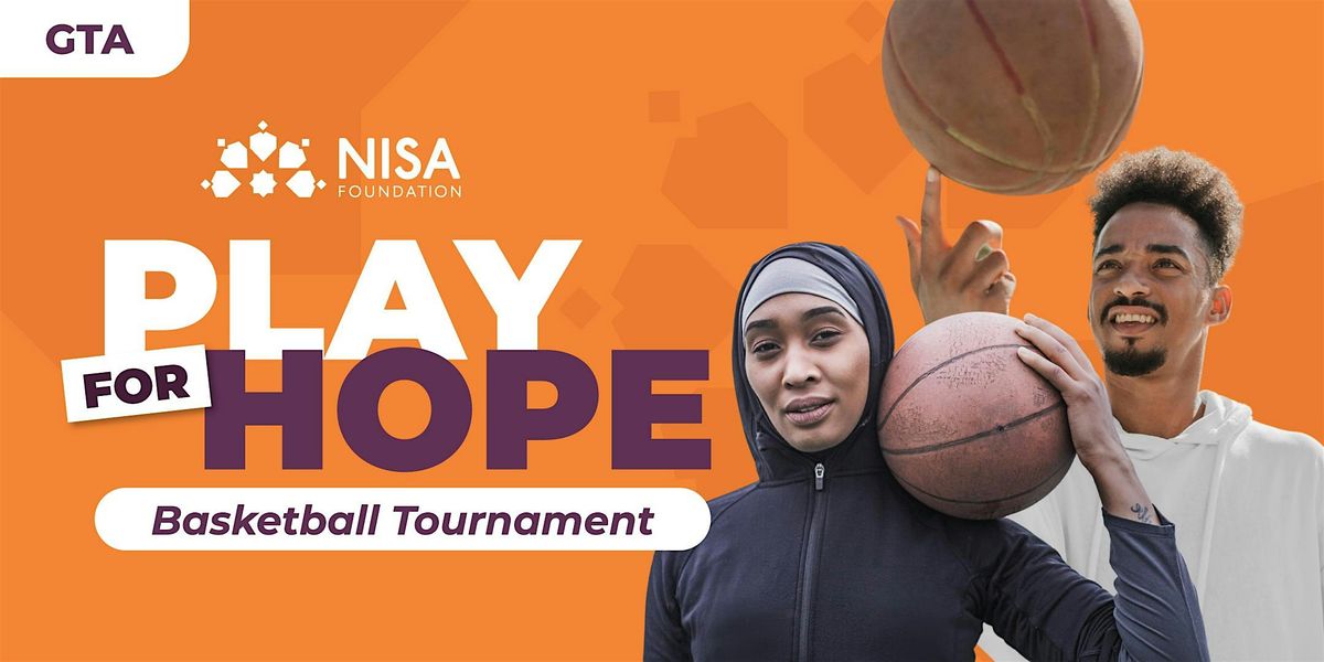 Play For Hope - Basketball Tournament in GTA