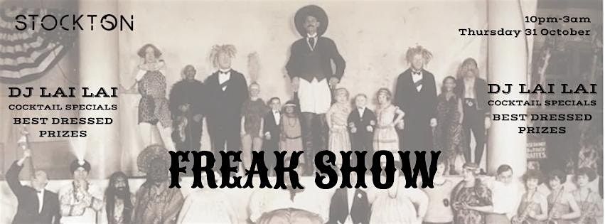 FREAK SHOW Stockton Halloween Party