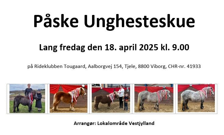 P\u00e5ske Unghesteskue 2025