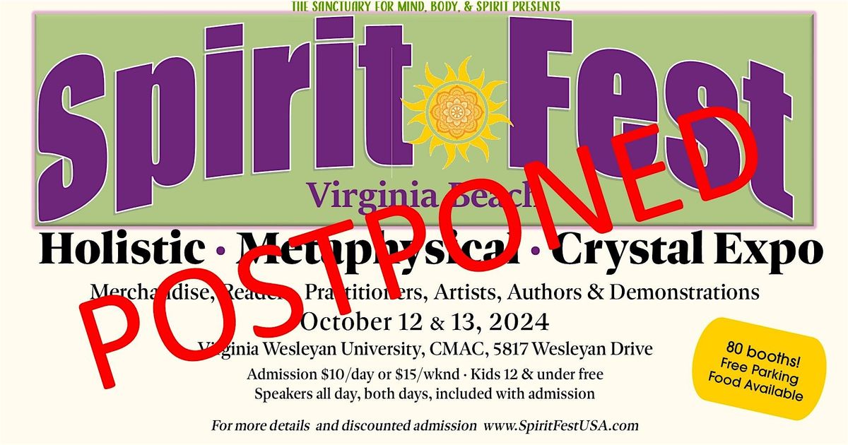 Spirit Fest\u2122 Metaphysical and Holistic Fair - Virginia Beach