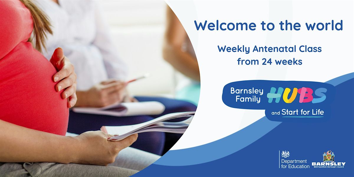 Welcome to the World: Barnsley Hospital and North Family Hub