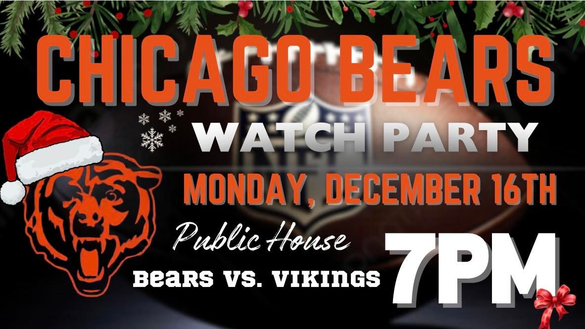 Chicago Bears Watch Party!