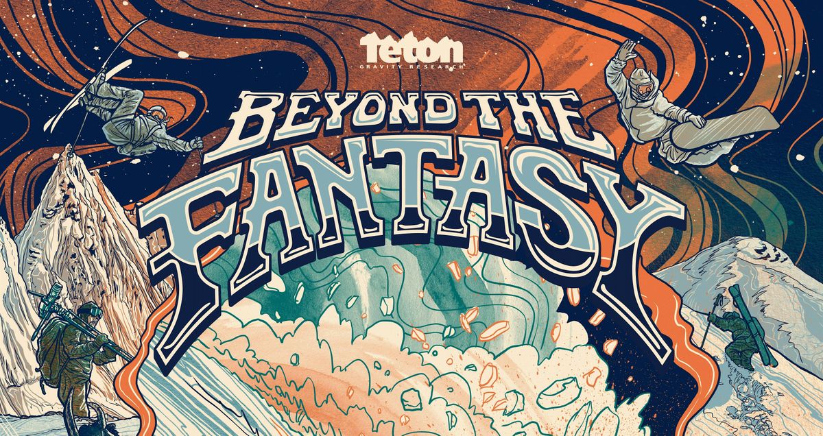 Teton Gravity Research - Beyond The Fantasy