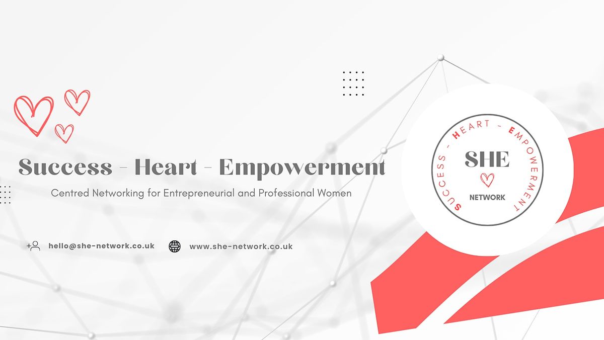SHE (Success.Heart.Empowerment) Network