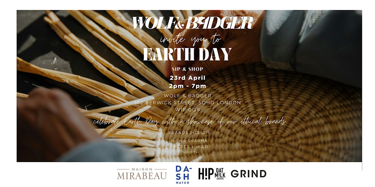 Wolf & Badger Earth Day Sip & Shop - London