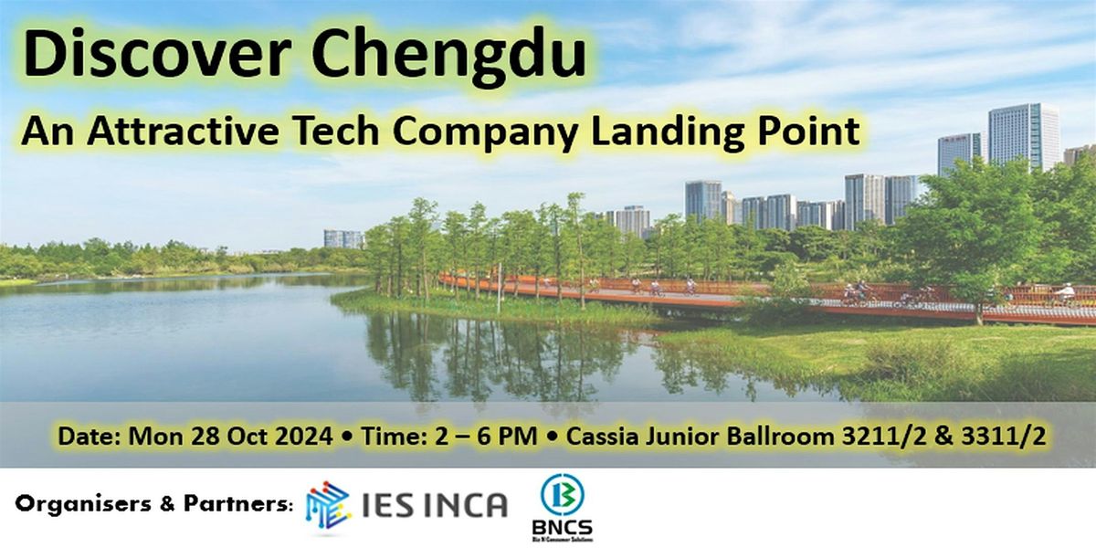 Discover Chengdu \u2013 An Attractive Tech Company Landing Point