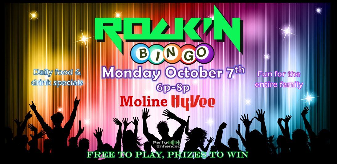 Rock'n Bingo @ Moline Hy-Vee