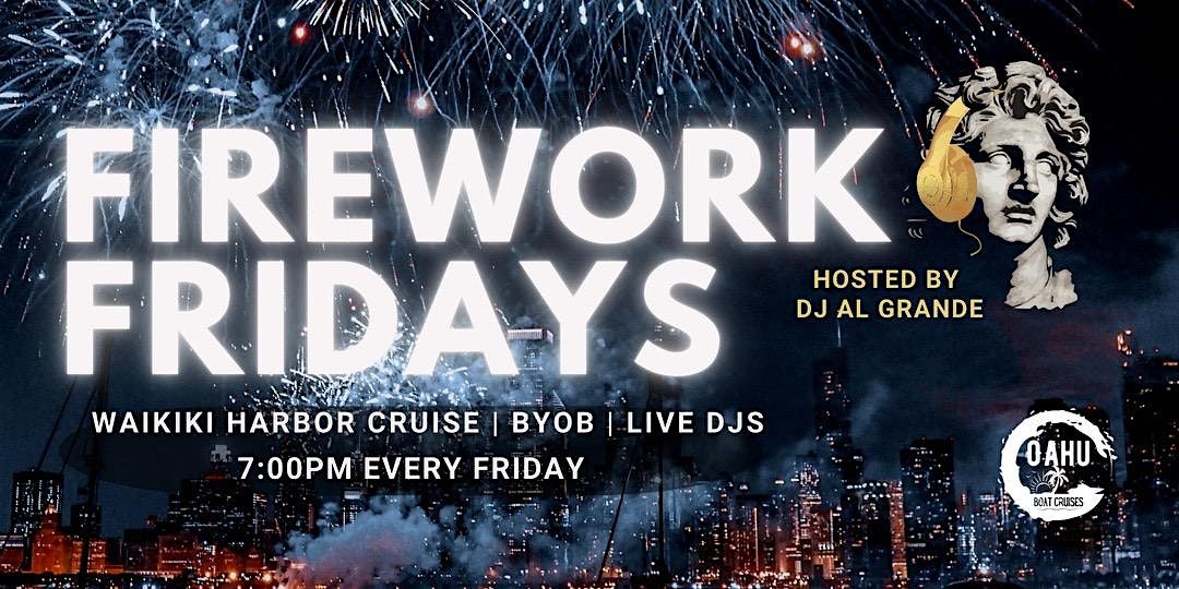 Friday Fireworks Boat Cruise