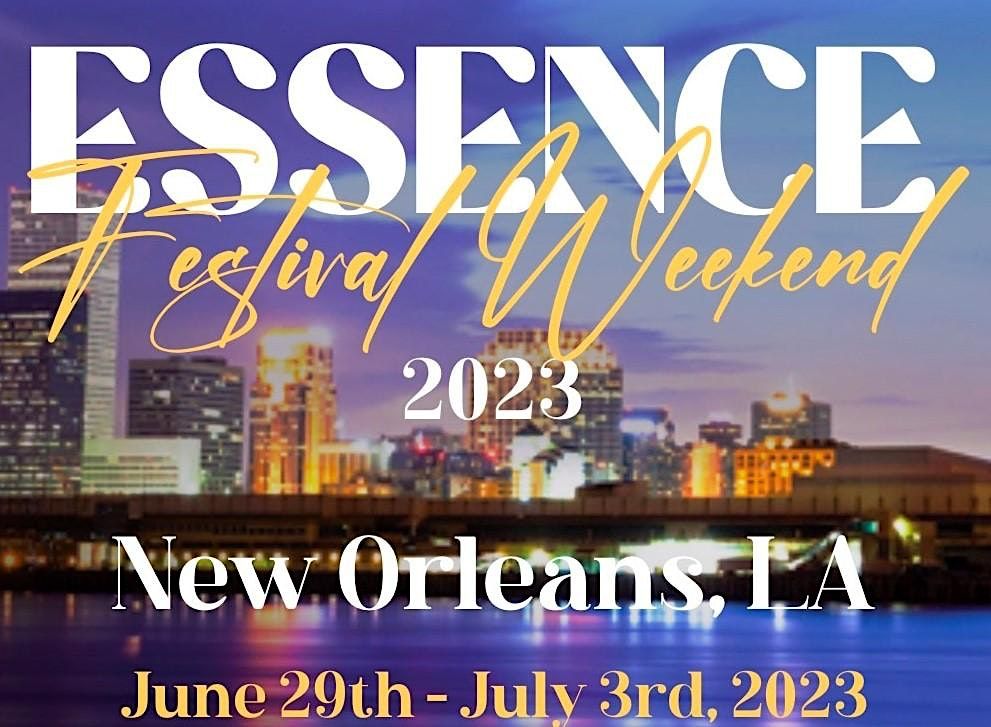 new-orleans-essence-festival-2023-2023-calendar