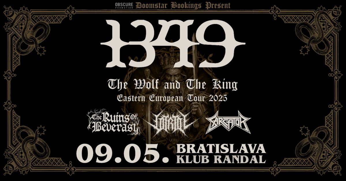 1349, The Ruins Of Beverast, Vitriol, Sarcator - Bratislava