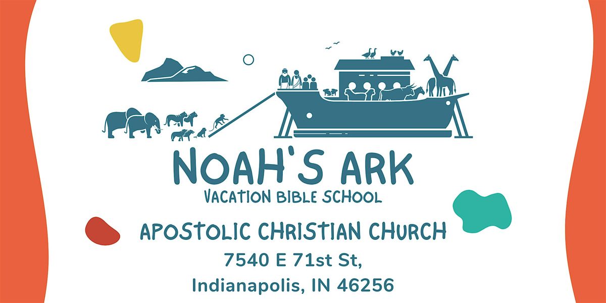Noah's Ark Vacation Bible School