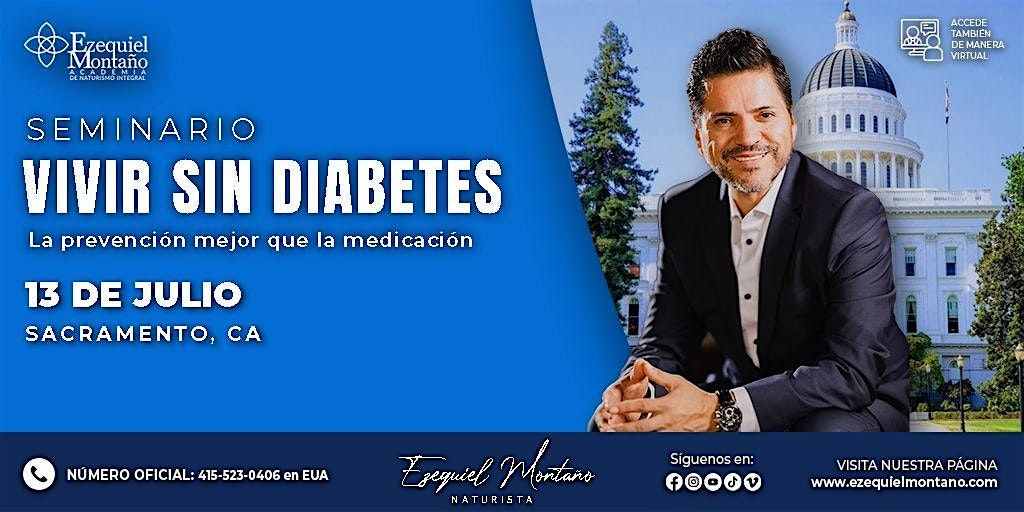 Seminario Atr\u00e9vete a Vivir Sin Diabetes, Sacramento