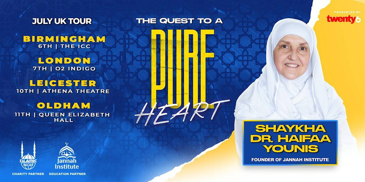 Shaykha Dr Haifaa Younis - The Quest To A Pure Heart - Birmingham