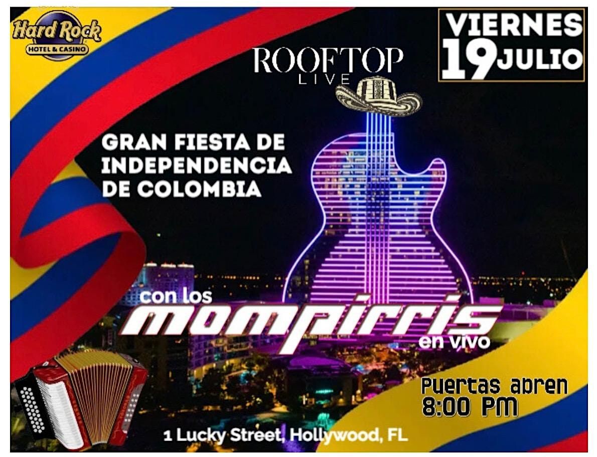 COLOMBIA Independence! Friday July 19th  LOS MOMPIRRIS @ LA TERRAZA ROOFTOP