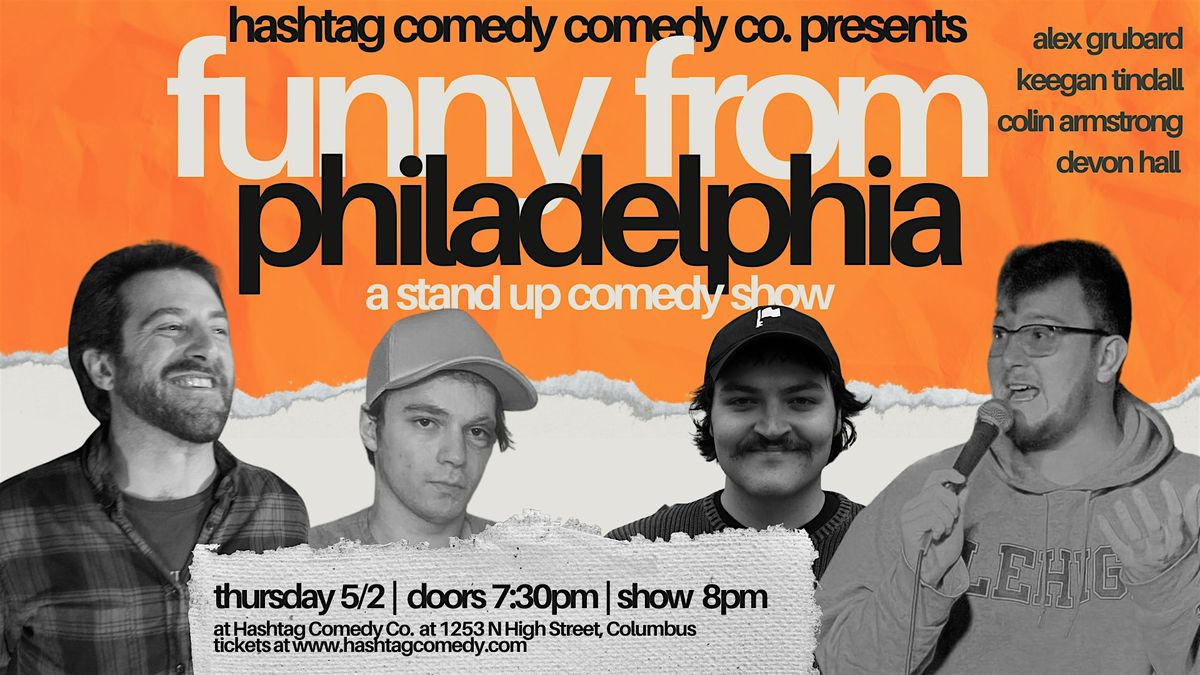 Funny From Philadelphia: A Stand Up Comedy Show