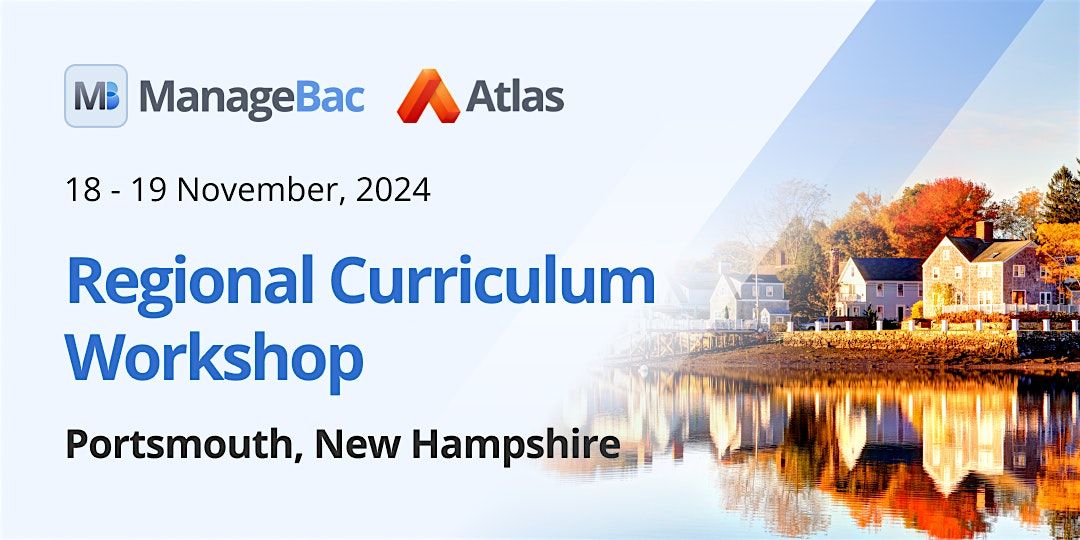 Regional Curriculum Workshop - Portsmouth, New Hampshire