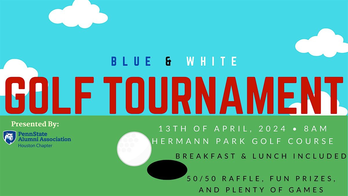 1st Annual Blue & White Golf Tournament