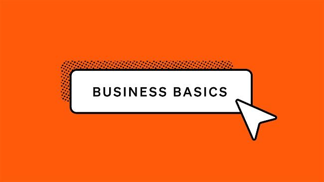 Business Basics Workshop #4 - Strategic Planning 101