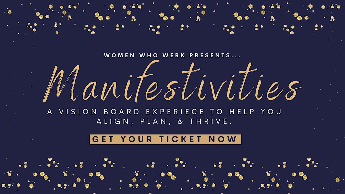 Manifestivities: A Vision Board Experience