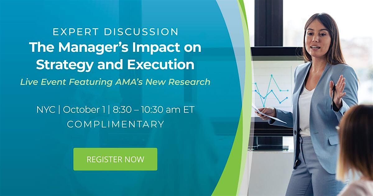 The Manager's Impact on Strategy and Execution