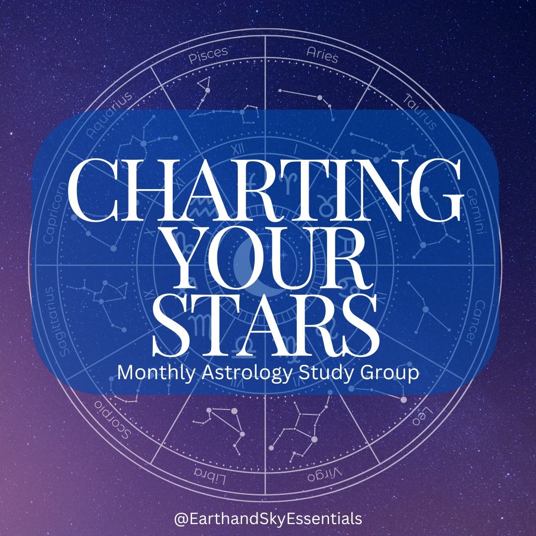 Charting Your Stars: Monthly Astrology Study Group