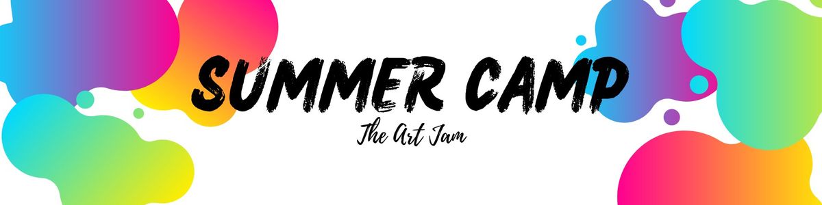  Summer Camp @ The Art Jam
