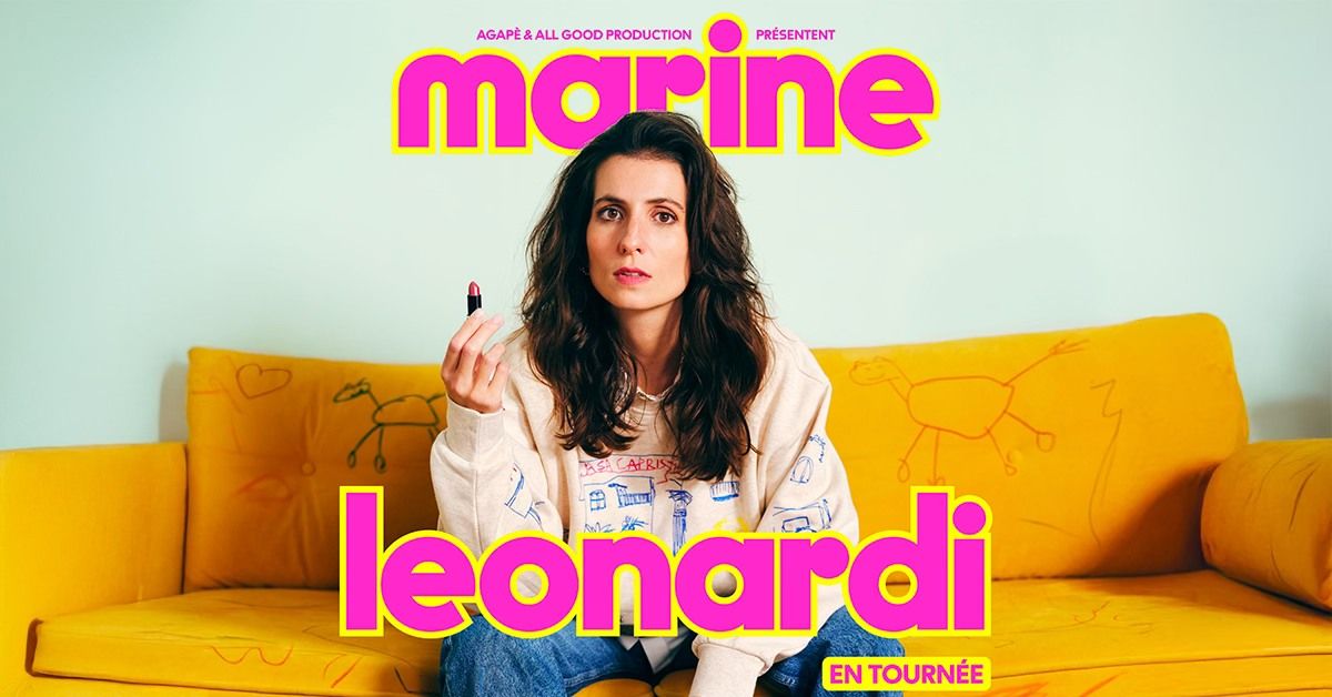 Marine Leonardi, Mauvaise Graine | Casino Barri\u00e8re Toulouse