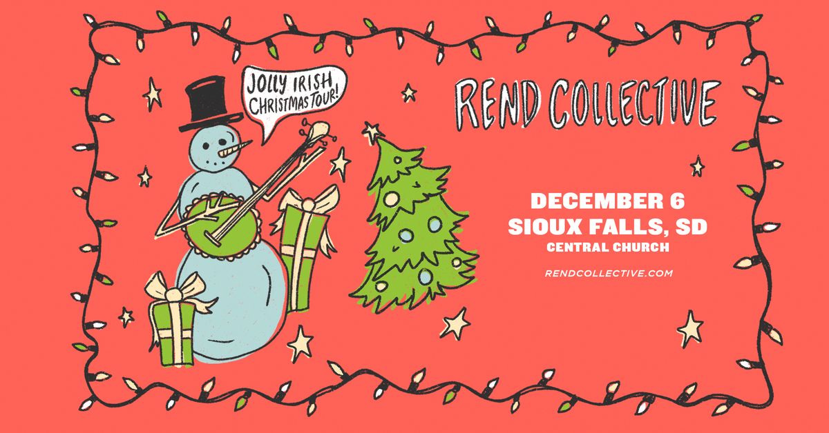 Rend Collective: Jolly Irish Christmas Tour (Sioux Falls, SD) - SOLD OUT