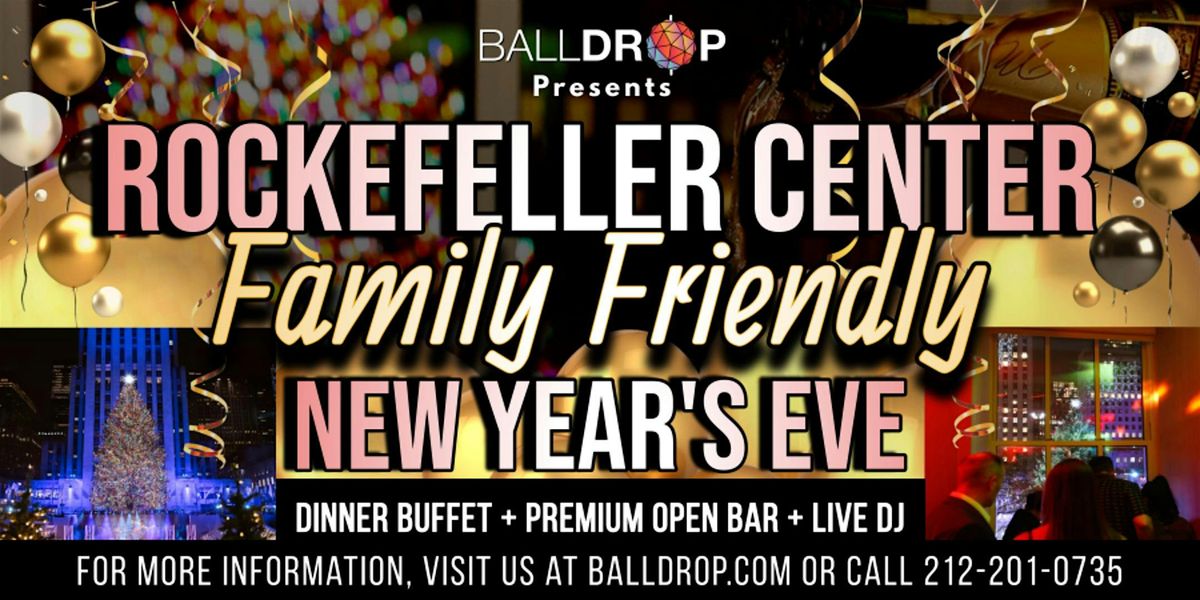 Rockefeller Center  Family Friendly New Years Eve