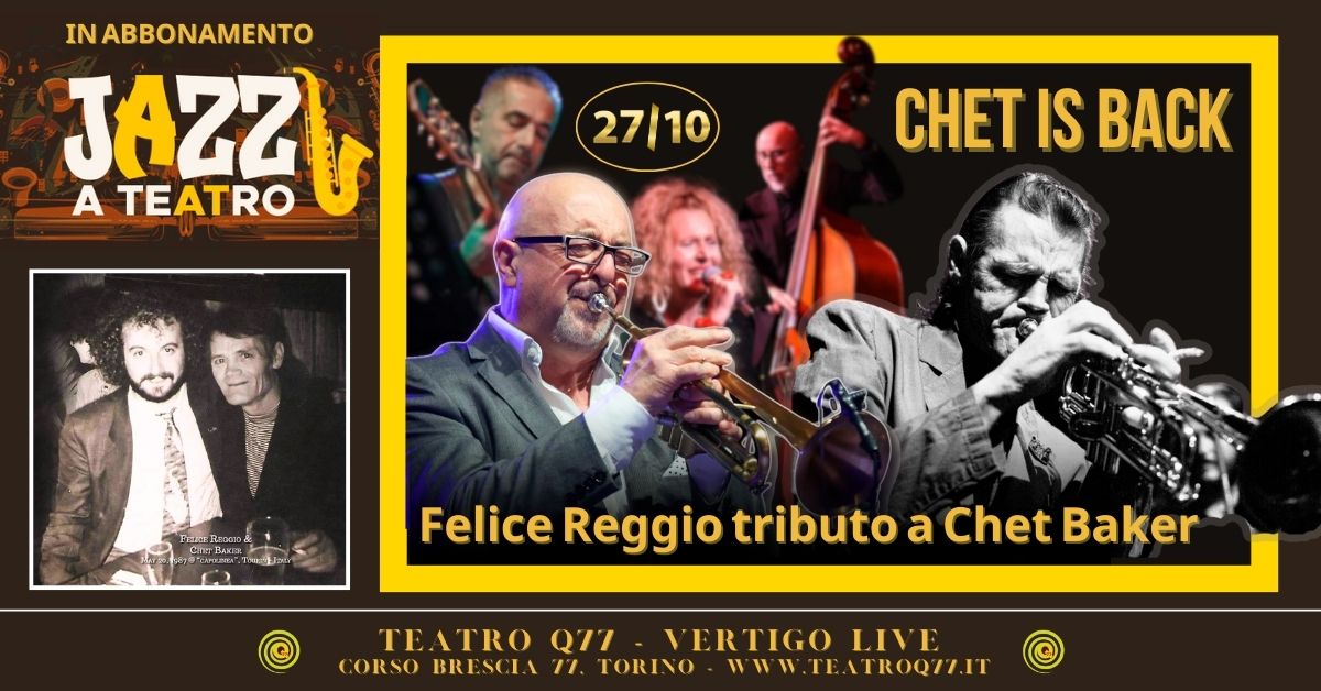 FELICE REGGIO in \u275eCHET IS BACK\u275e Tributo a Chet Baker