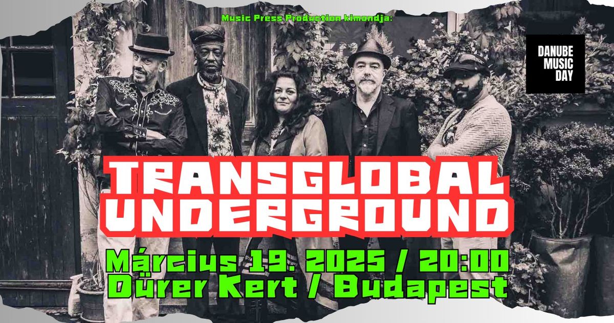 Transglobal Underground (UK) : Danube Music Day Budapest 2025