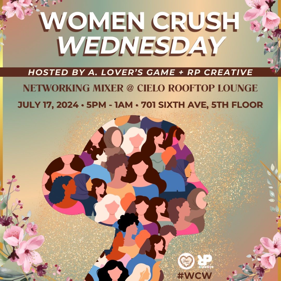 Women Crush Wednesday Networking Mixer