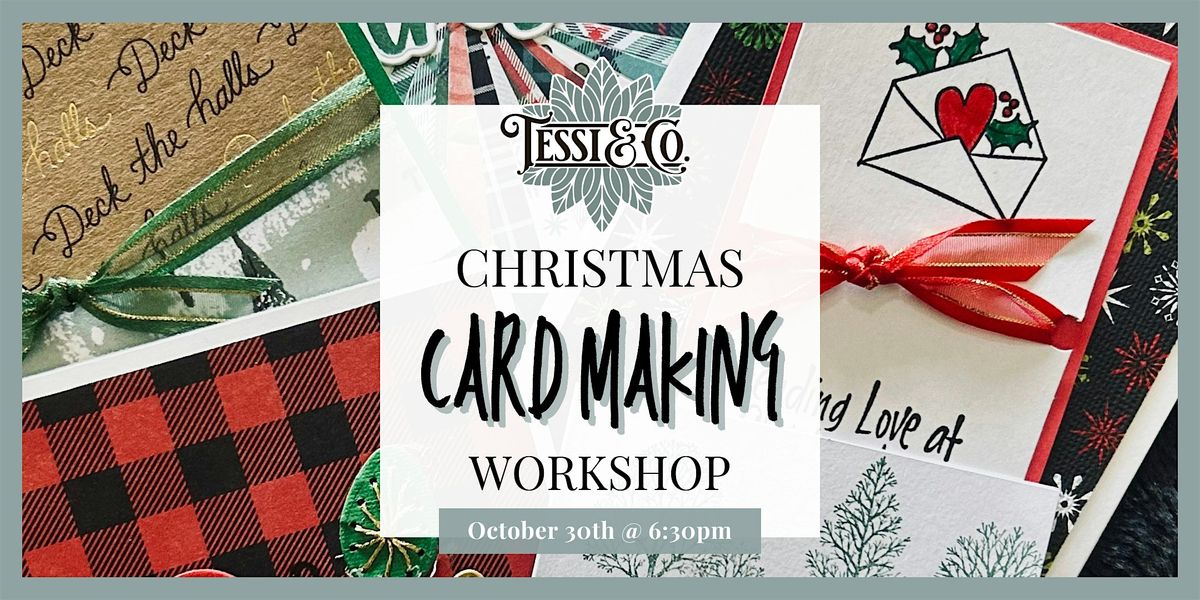 Christmas Card Making Workshop with "a "little" card by Tina