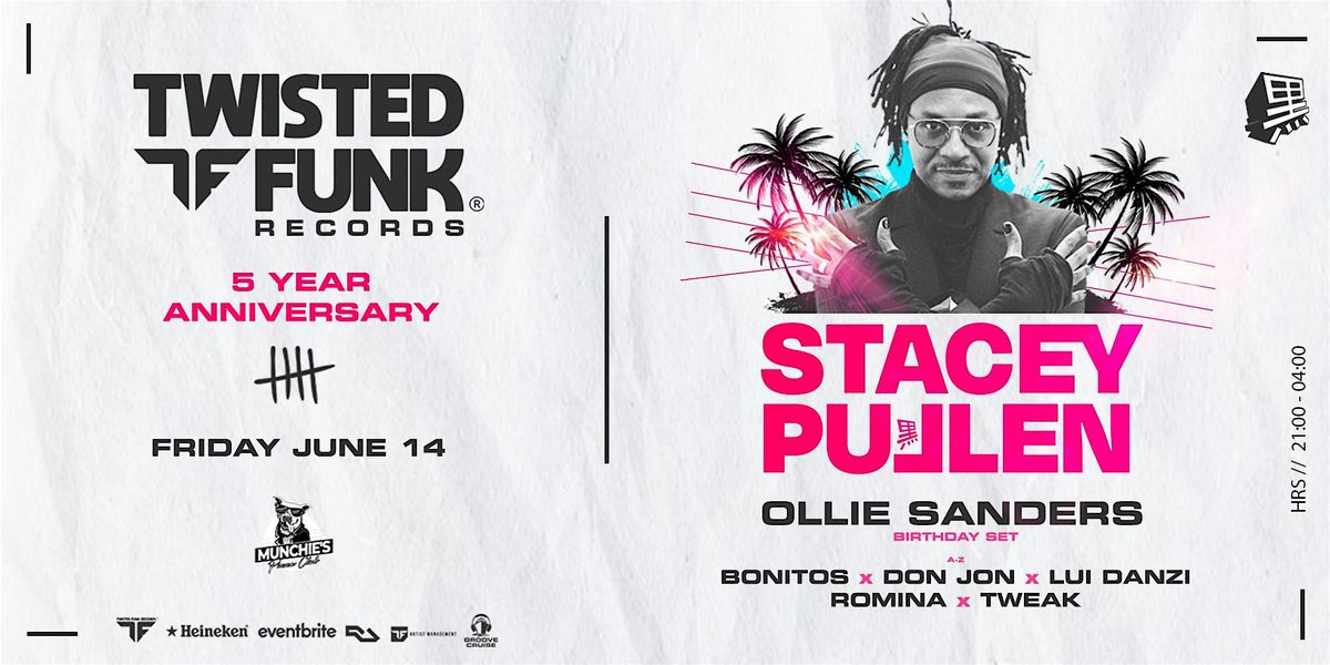 6\/14 STACEY PULLEN Twisted Funk 5 Year Anniversary Party