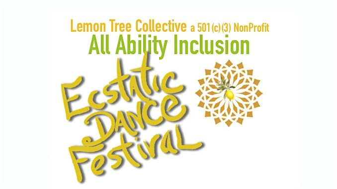 4th All Ability Ecstatic Dance Festival