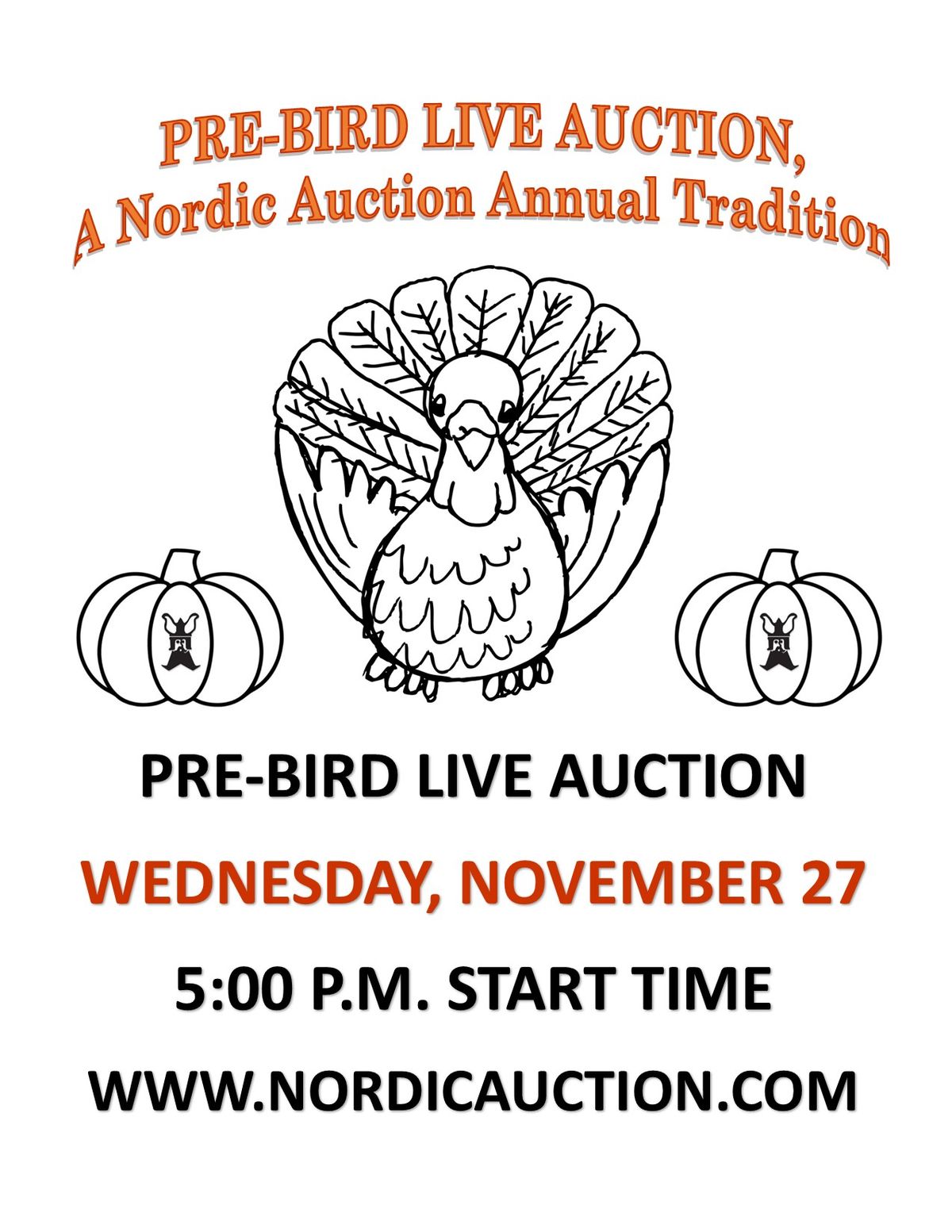 12th Annual PRE-BIRD LIVE AUCTION (Wed., Nov. 27) @Nordic Auction