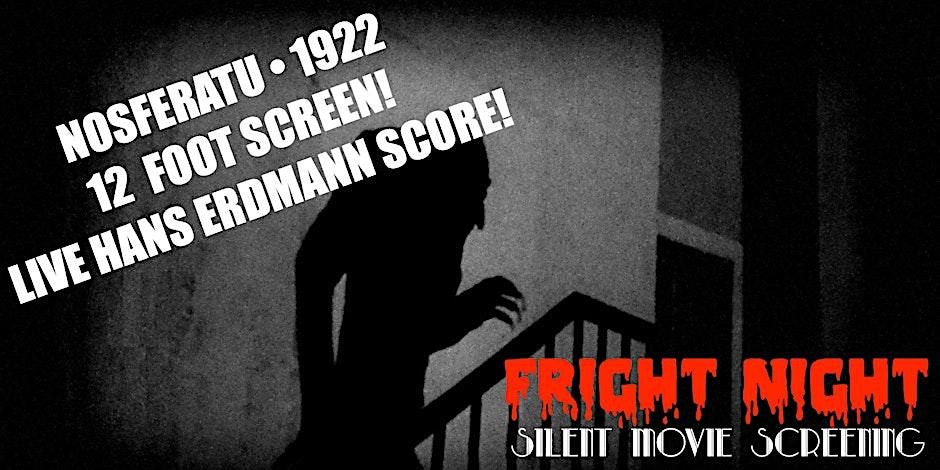 Fright Night: Silent Movie Screening with Live Score