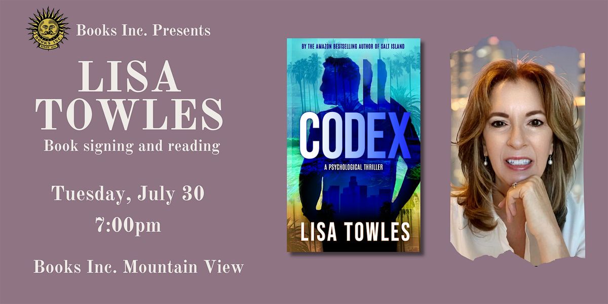 LISA TOWLES at Books Inc. Mountain View