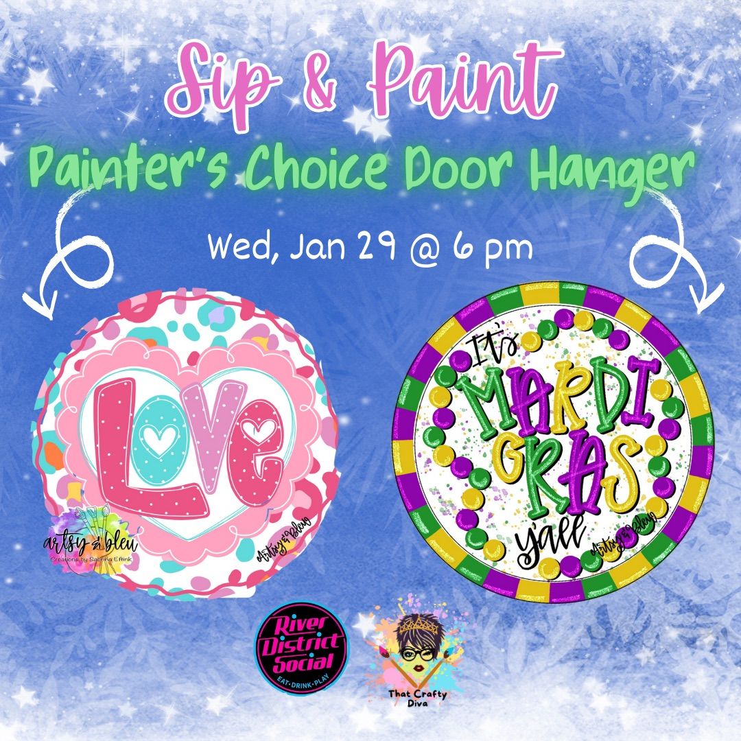 Sip & Paint - Valentine OR Mardi Gras Door Hanger (1\/29)