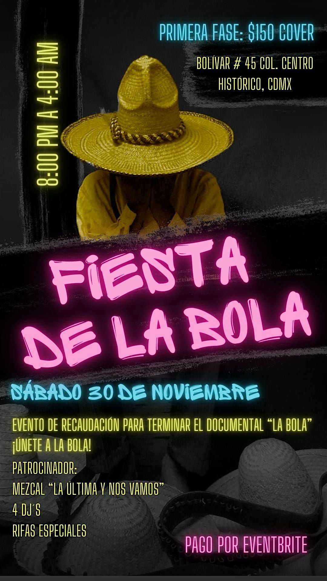 FIESTA DE LA BOLA