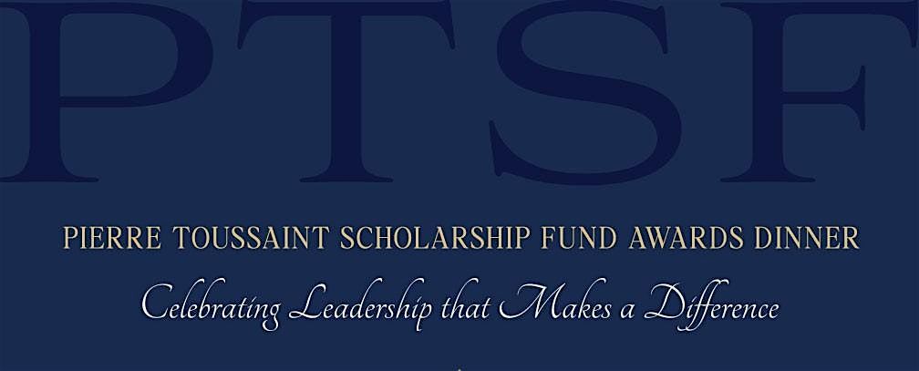 Archdiocese of New York's Pierre Toussaint Scholarship Fund Awards Dinner