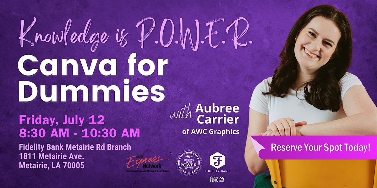 Knowledge is POWER: Canva for Dummies with Aubree Carrier