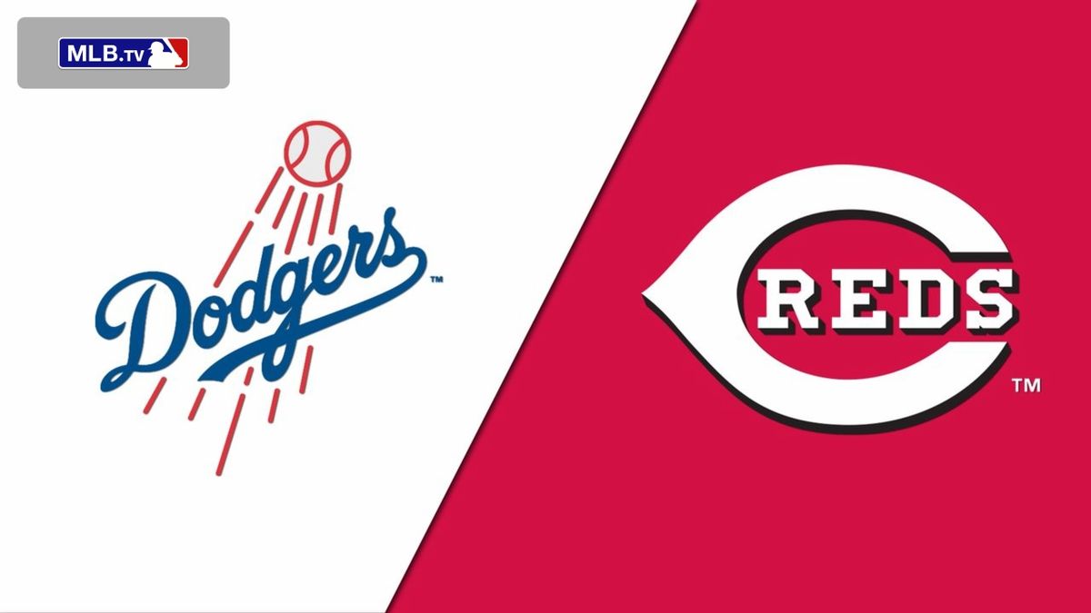 Cincinnati Reds at Los Angeles Dodgers