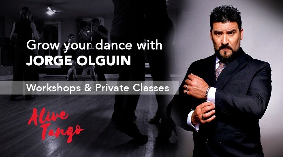 Grow your Tango Weekend with Jorge Olquin