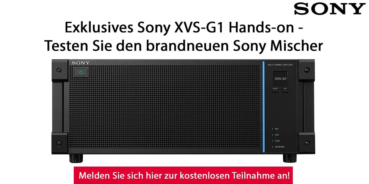 Exklusives Sony XVS-G1 Hands-on bei BPM - Testen Sie den brandneuen Mischer
