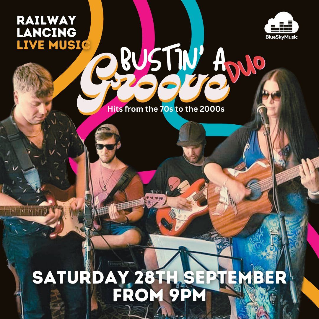 Bustin' a Groove Duo at Railway Lancing