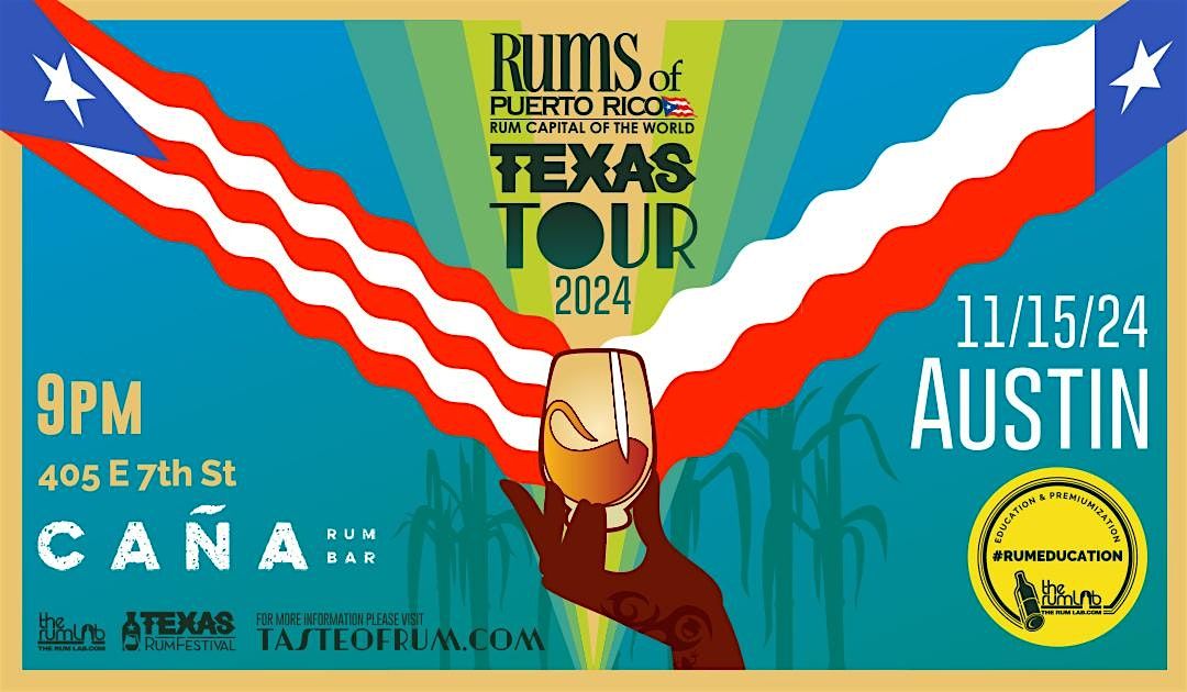 Rums of PR 2024 Pop-Up Tour - Austin, TX (Ca\u00f1a Rum Bar)