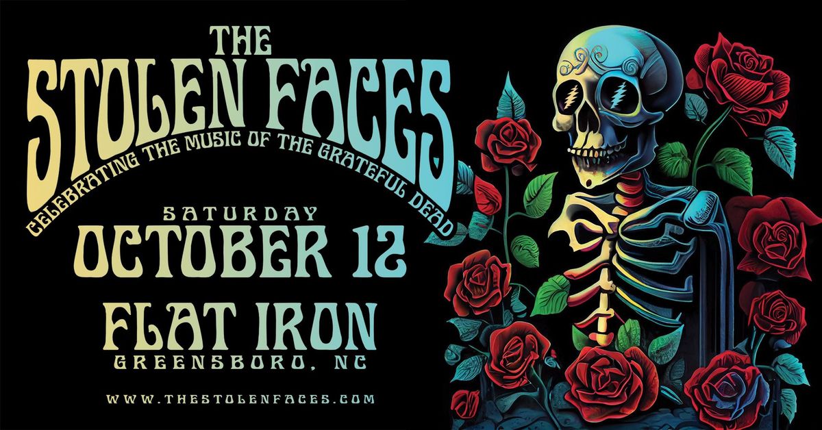 The Stolen Faces at Flat Iron in Greensboro, NC!